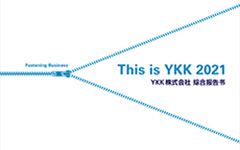 This is YKK (Integrated Report)