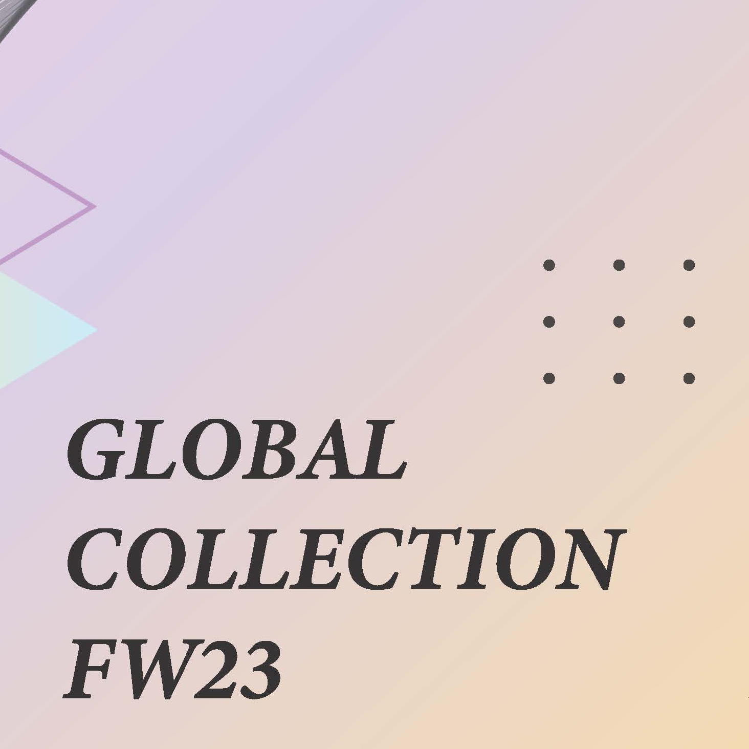 FW23 Global Collection